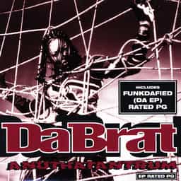 Da Brat - Da B Side (feat. The Notorious B.I.G.)